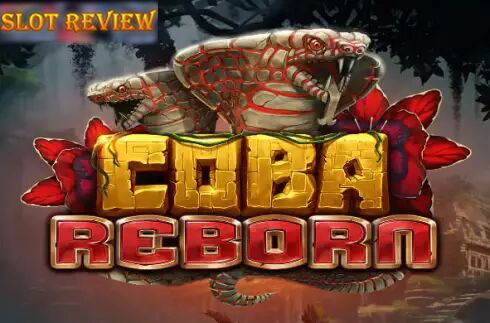 Coba Reborn Slot Review